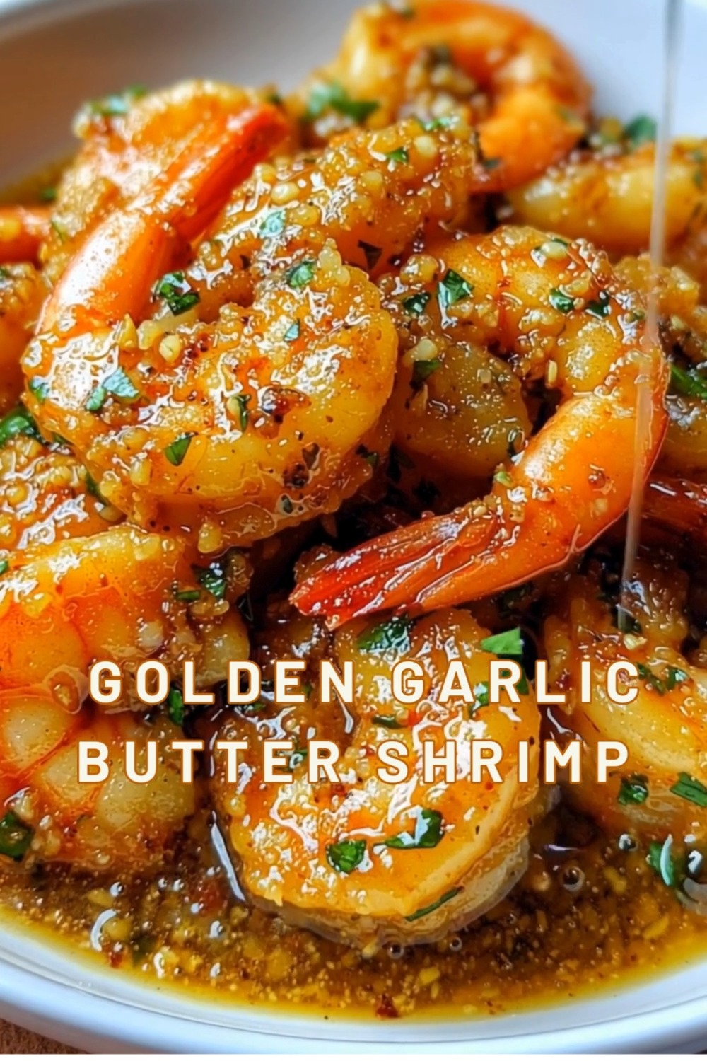 Golden Garlic Butter Shrimp