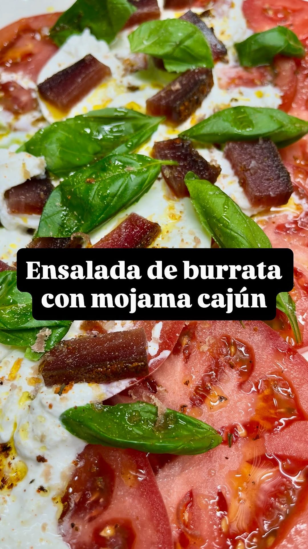 Ensalada de burrata con mojama cajún