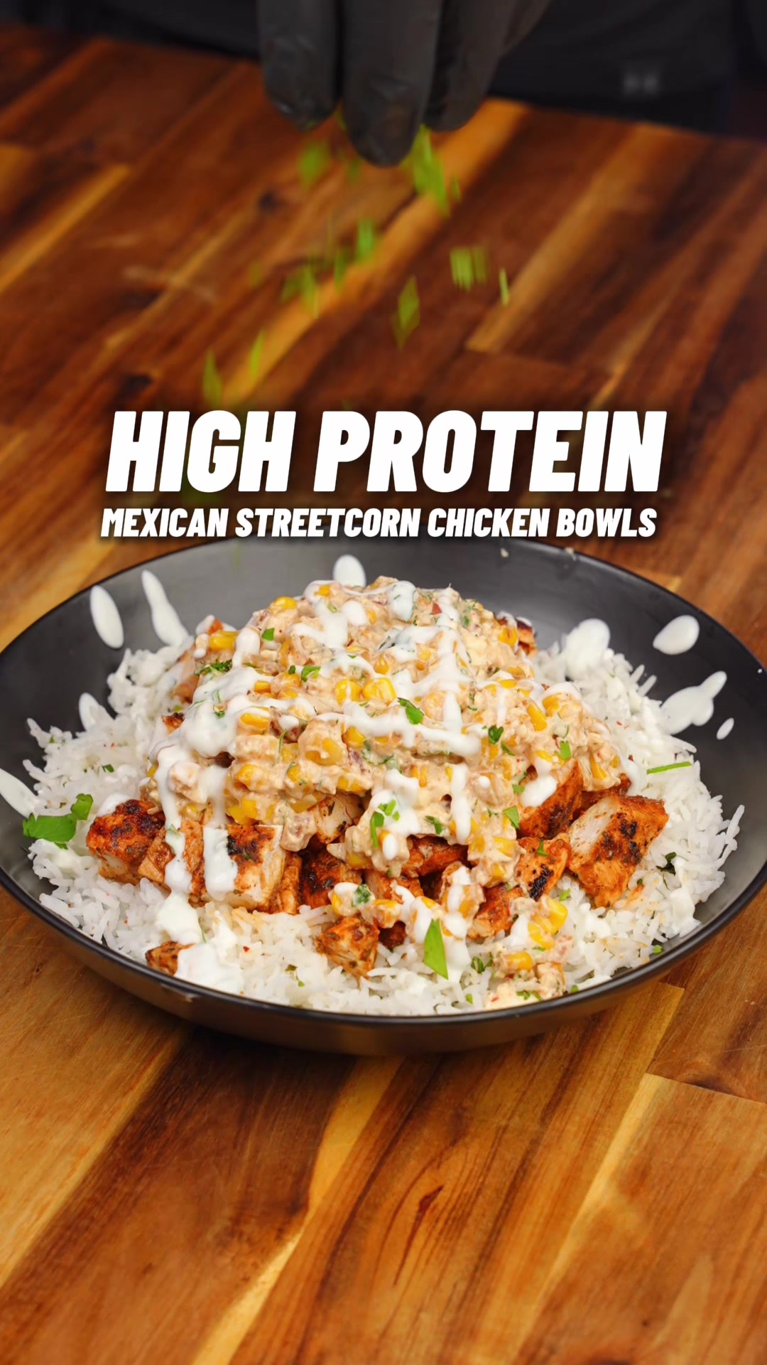 High Protein Mexican Streetcorn Chicken Bowls